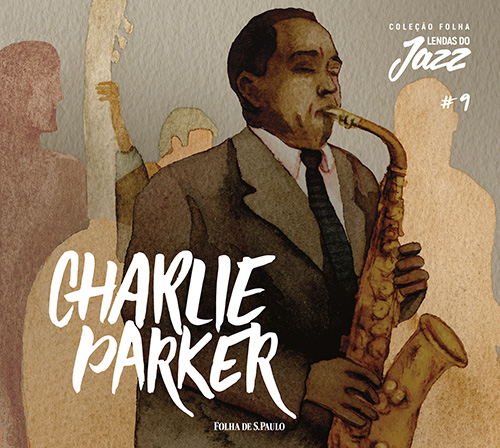 Charlie Parker - Coleo Folha Lendas do Jazz